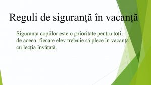 Reguli de securitate în vacanță