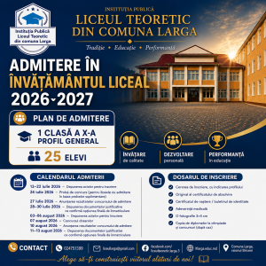 📢 ADMITERE ÎN ÎNVĂȚĂMÂNTUL LICEAL 2026–2027